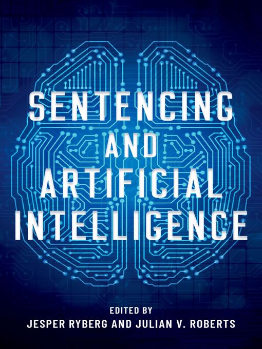 Title details for Sentencing and Artificial Intelligence by Jesper Ryberg - Wait list